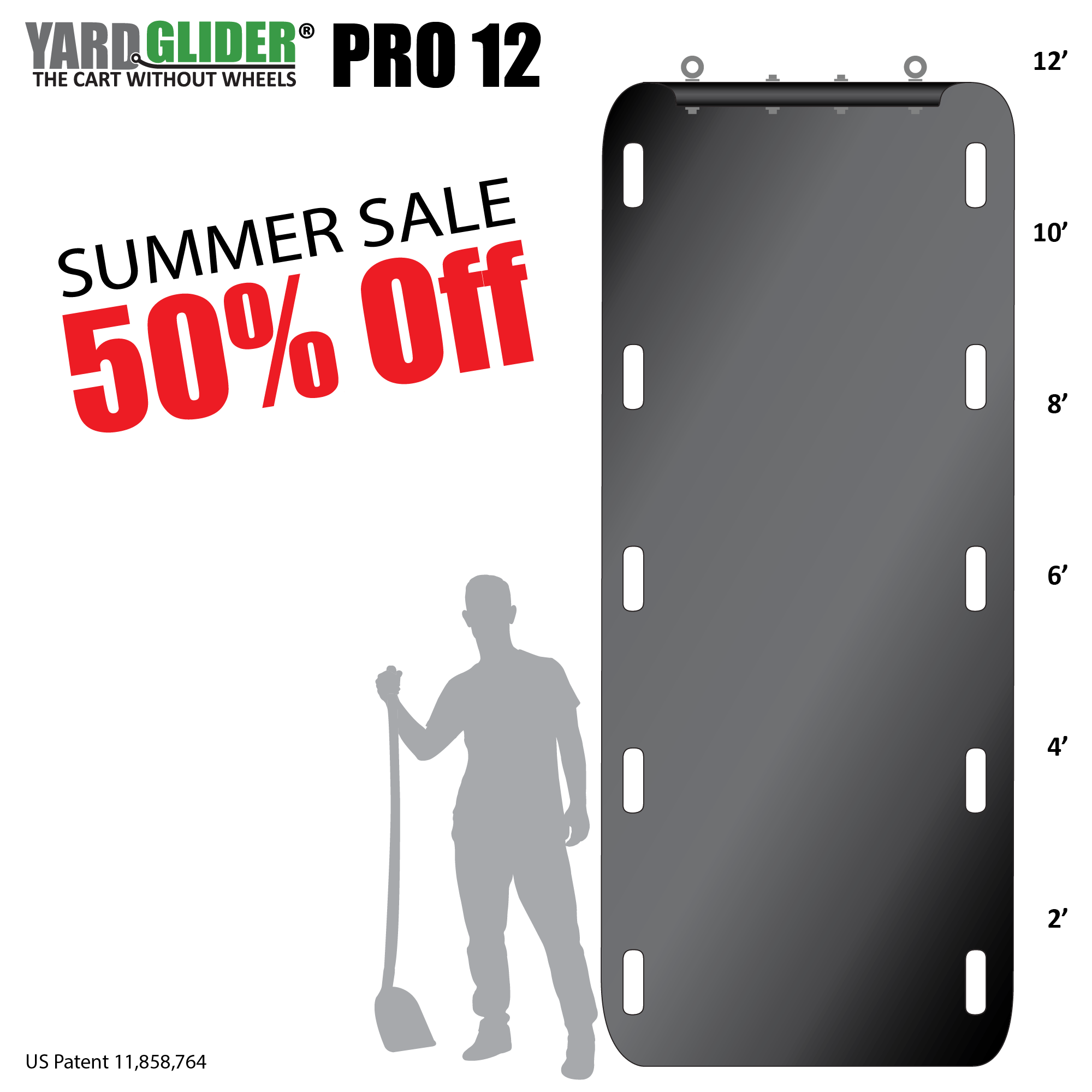 Yard Glider® – PRO12 (available single or dual end)